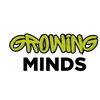 Growing Minds